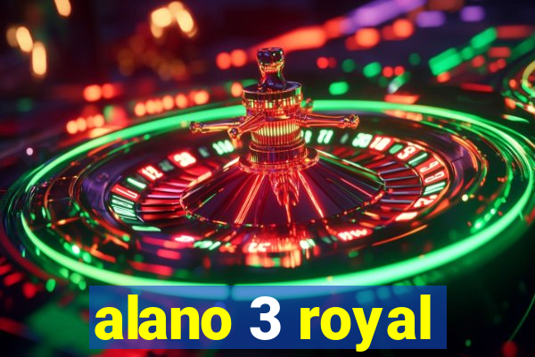 alano 3 royal